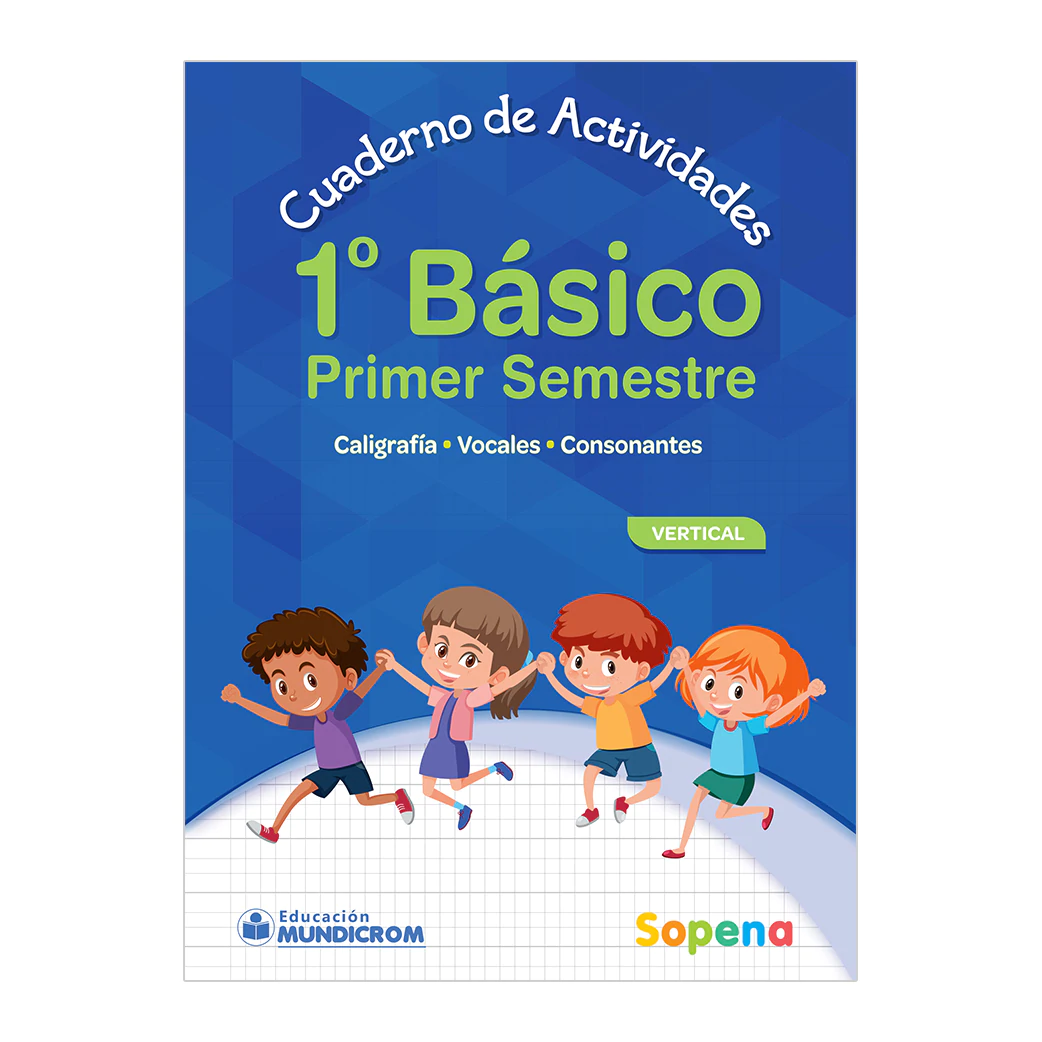 Cuaderno de actividades lenguaje 1° básico 1° semestre vertical Sopena ...