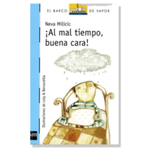 ¡Al mal tiempo, buena cara! (Proyecto Loran) - SM