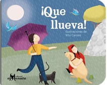 ¡Que llueva!